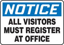 Accuform MADM893VS - Safety Sign, NOTICE ALL VISITORS MUST REGISTER AT OFFICE, 10" x 14", Adhesive Vinyl
