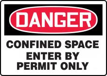 Accuform MCSP133VS - Safety Sign, DANGER CONFINED SPACE ENTER BY PERMIT ONLY, 7" x 10", Adhesive Vinyl