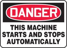 Accuform MEQM150VP - Safety Sign, DANGER THIS MACHINE STARTS AND STOPS AUTOMATICALLY, 7" x 10", Plastic