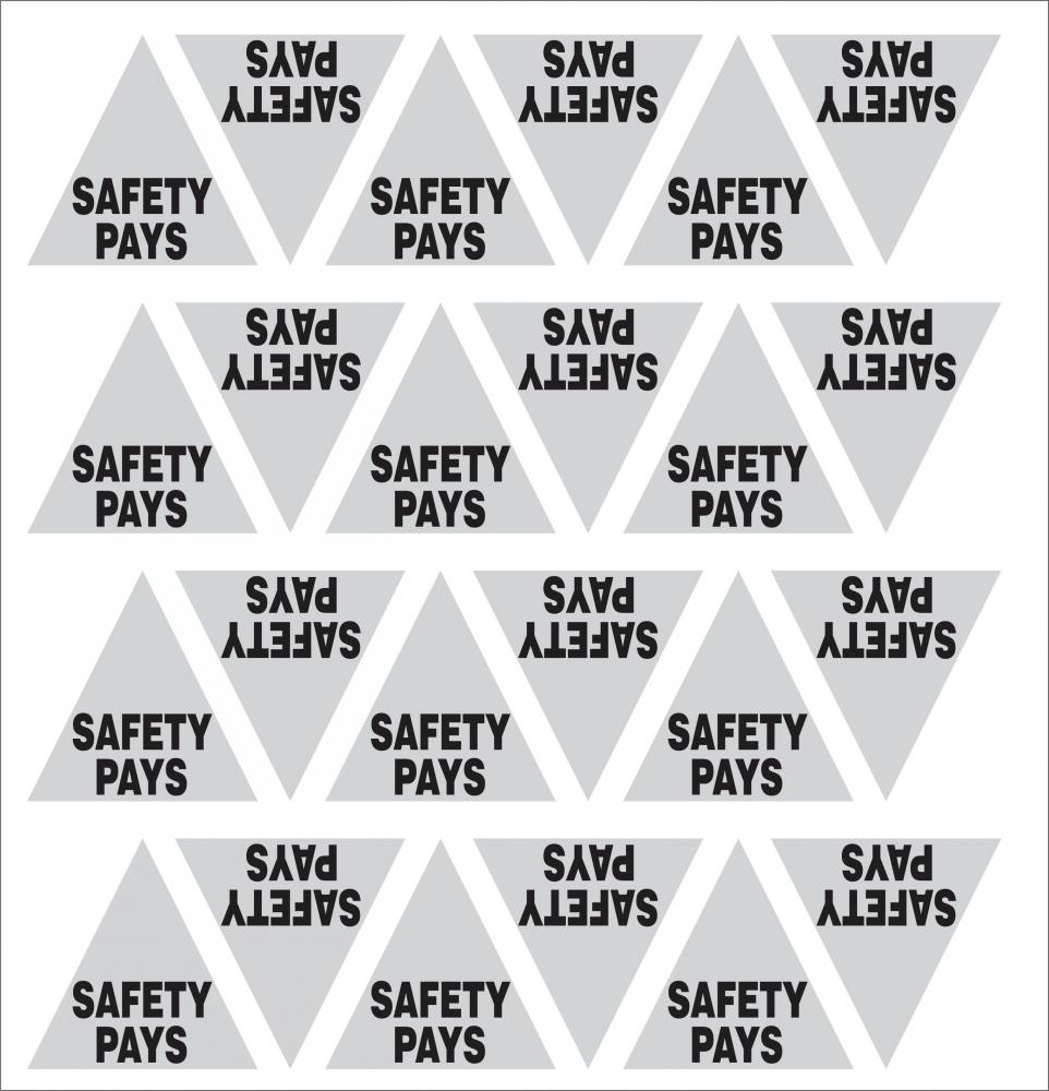"SAFETY PAYS" Reflective triangle